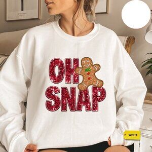 Christmas Gingerbread Oh Snap Sweatshirt Holiday Baking Festive Pullover 05